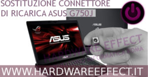 Asus G750J connettore di ricarica